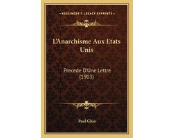 L'Anarchisme Aux Etats Unis