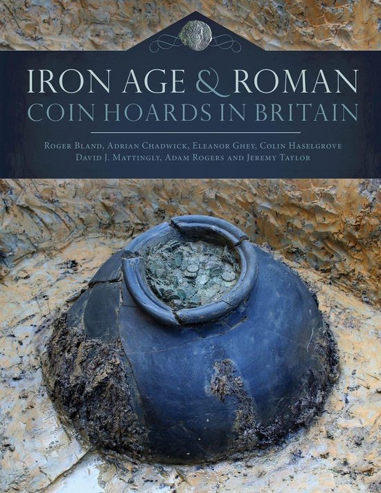 Iron Age and Roman Coin Hoards in Britain - cover