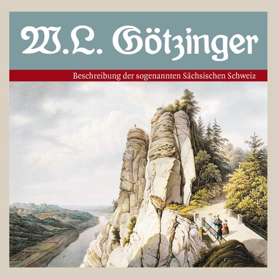 Beschreibung der sogenannten Sächsischen Schweiz - cover