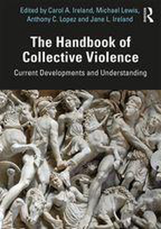The Handbook of Collective Violence - cover