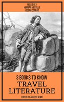 3 books to know 56 - 3 Books To Know Travel Literature