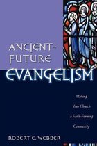 Ancient-Future Evangelism