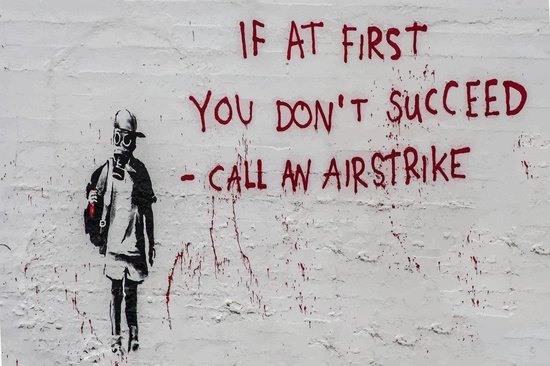 BANKSY If At First You Don't Succeed Call An Airstrike Canvas Print