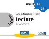 Fichiers de lecture - Fichier Lecture 2.1 CE1 - pack enseignant (Livret Pédagogique + Fiches Elèves)