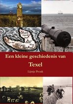 Een kleine geschiedenis van Texel