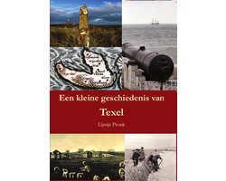 Een kleine geschiedenis van Texel