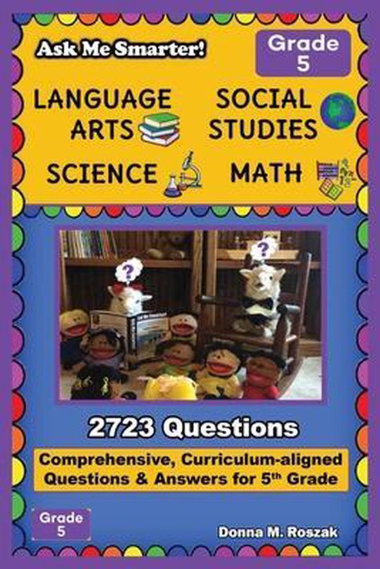 Ask Me Smarter!- Ask Me Smarter! Language Arts, Social Studi ... - cover