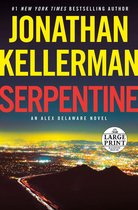 Serpentine An Alex Delaware Novel 36