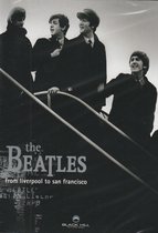 the Beatles - from liverpool to san francisco