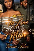 In Love With A Dangerous Man 1 - In Love With A Dangerous Man