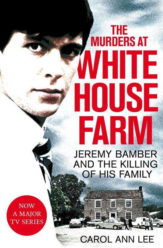 The Murders at White House Farm - cover