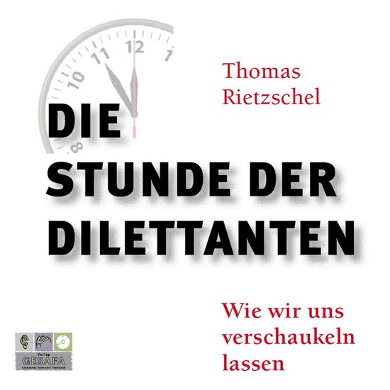 Die Stunde der Dilettanten - cover