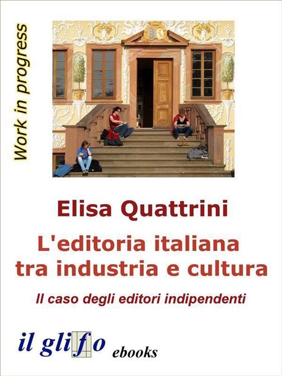 L'editoria italiana tra industria e cultura - cover