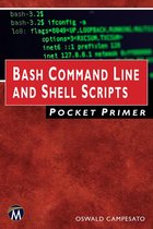 Pocket Primer - Bash Command Line and Shell Scripts Pocket Primer