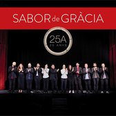 Sabor De Gracia - 25 Anys (15 A) (CD)