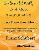 Sentimental Waltz in A Major Opus 50 Number 13 Easy Piano Sheet Music