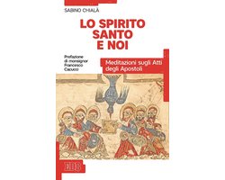 Lo Spirito Santo e noi