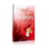 L'histoire de Final Fantasy VI : La Divine Epopée