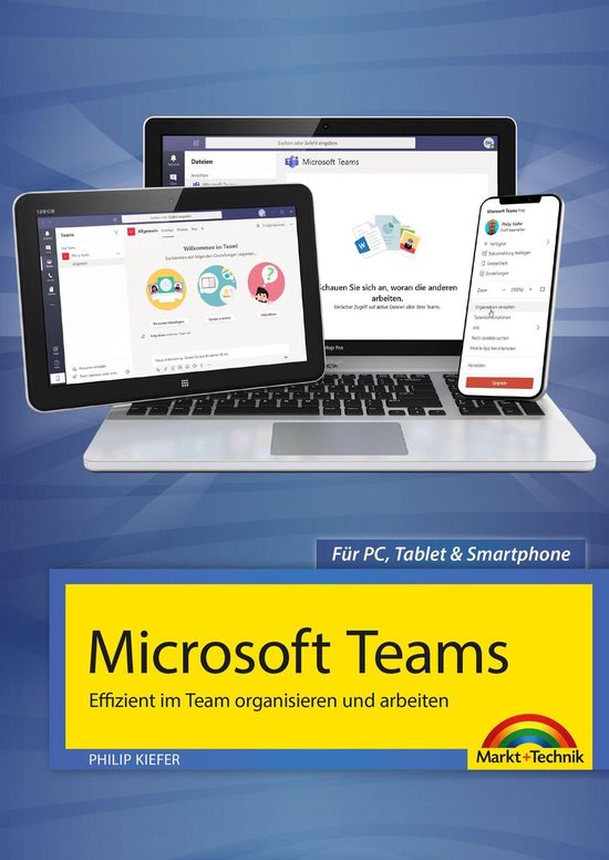 Microsoft Teams - Effizient im Team organisieren und arbeite ... - cover