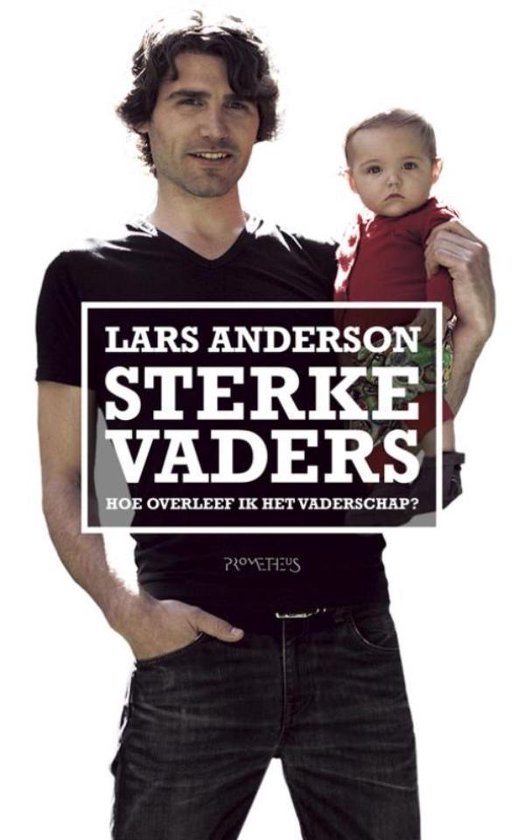Cover van het boek 'Sterke vaders' van Lars Anderson