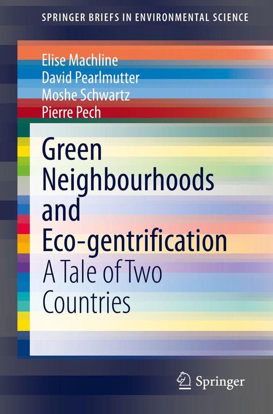 Earth and Environmental Science (R0) - Green Neighbourhoods and Eco-gentrification