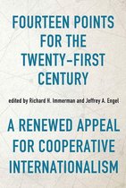 Studies in Conflict, Diplomacy, and Peace - Fourteen Points for the Twenty-First Century