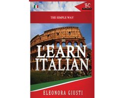 The Simple Way to Learn Italian