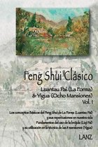 Feng Shui Clasico