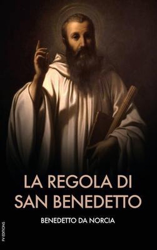 Regola Di San Benedetto Da Norcia