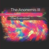 The Anonemis III