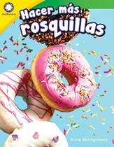 Hacer Mas Rosquillas (Making More Doughnuts)
