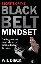 Secrets of the Black Belt Mindset