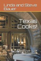 Texas Cooks!