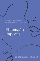 El tamano importa
