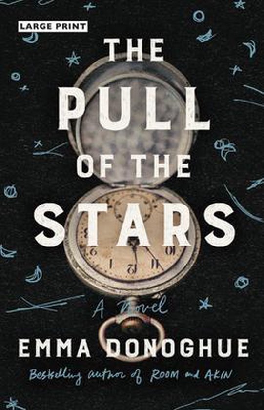 Boekcover van 'The Pull of the Stars' met een antieke zakhorloge en 'Large Print' aanduiding.