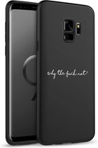 iMoshion Design voor de Samsung Galaxy S9 hoesje - Why The Fuck Not - Zwart