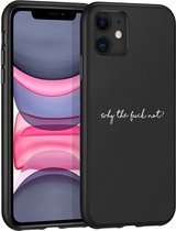 iMoshion Design voor de iPhone 11 hoesje - Why The Fuck Not - Zwart