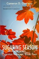 Sugaring Season