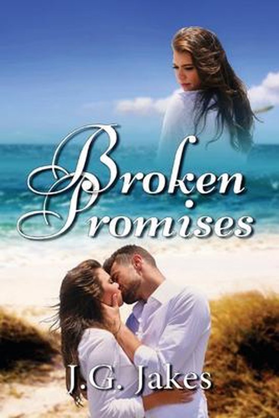 Broken Promises, J G Jakes 9781732112575 Boeken