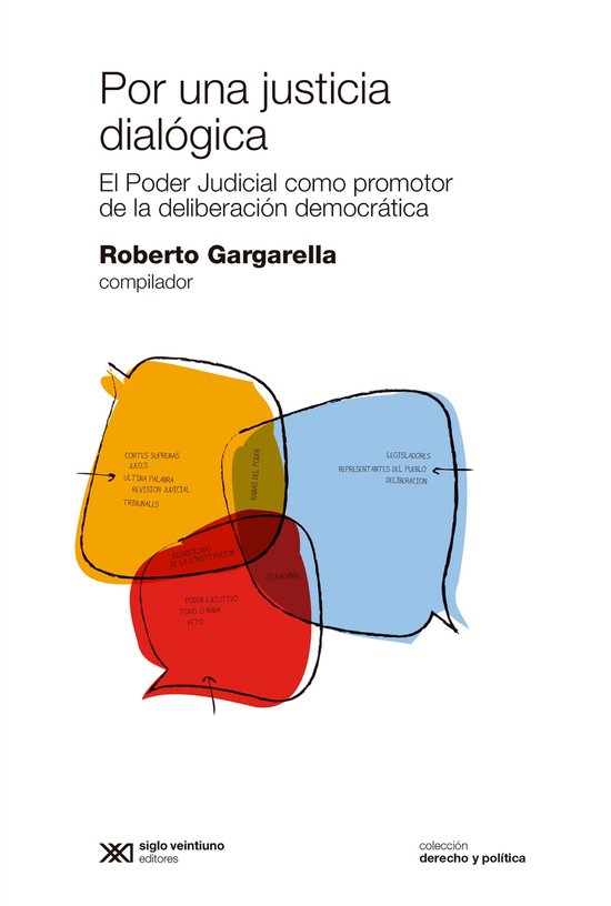 Derecho y Política - Por una justicia dialógica - cover