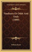 Vanduara or Odds and Ends (1880)