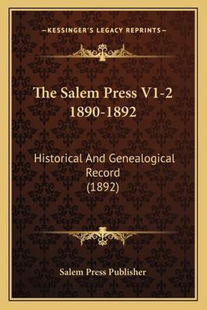 The Salem Press V1-2 1890-1892 van Salem Press Publisher