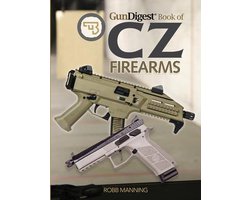 Gun Digest Book of CZ Firearms