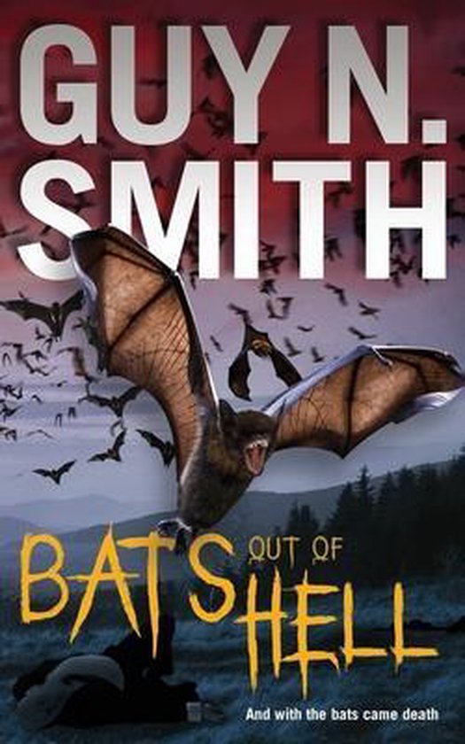 Bats Out Of Hell, Guy N Smith | 9781911415176 | Boeken | bol.com
