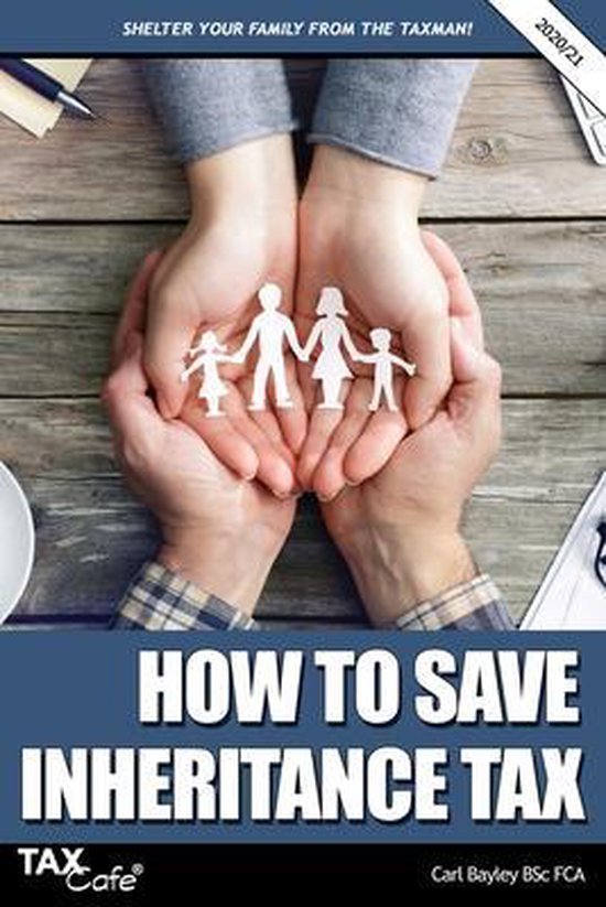 How to Save Inheritance Tax 2020/21 - cover