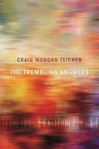 American Poets Continuum - The Trembling Answers