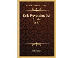 Della Prevenzione Dei Crimini (1861)