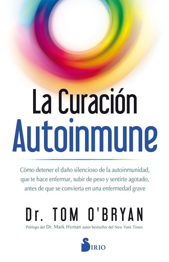 La curación autoinmune - cover
