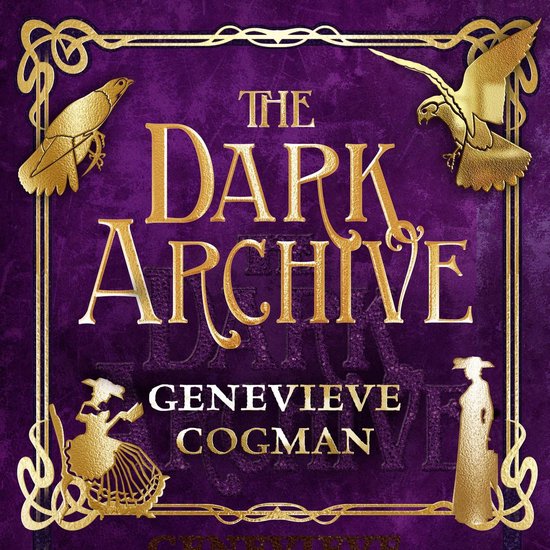 The Invisible Library series7-The Dark Archive - cover