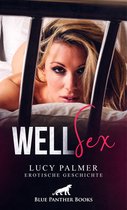 Love, Passion & Sex - WellSex Erotische Geschichte